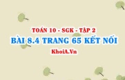 Bài 8.4 trang 65 Toán 10 Kết nối tri thức Tập 2
